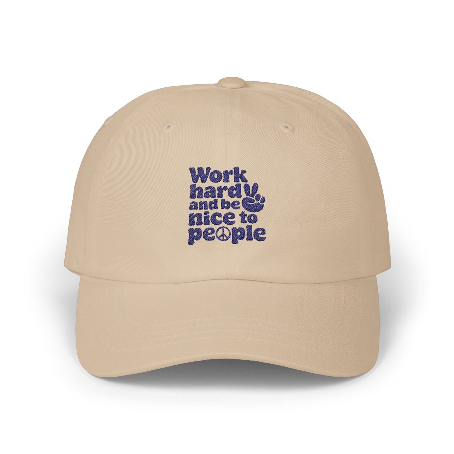 Inspirational Dad Cap - "Work Hard, Be Nice to People"