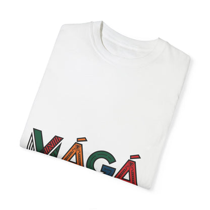 MAGA - Mexicans Arent Going Anywhere Unisex T-shirt